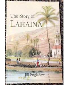 The Story of Lahaina